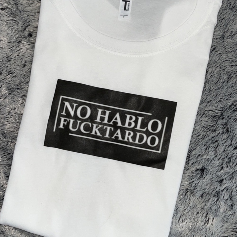 NO HABLO RUDE FUNNY OFFENSIVE TSHIRT
